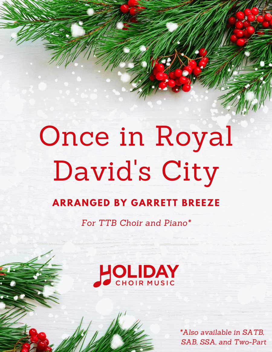 Once in Royal David's City (TTB) (arr. Garrett Breeze)