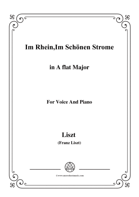 Liszt-Im Rhein,Im Schönen Strome in A flat Major,for Voice and Piano (arr. MSM)