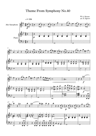 Theme From Symphony No.40, Wolfgang Amadeus Mozart, For Alto Saxophone & Piano (arr. Eugene Egorov)