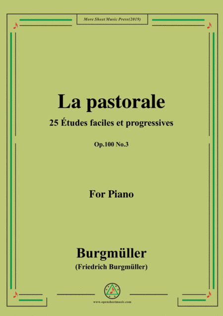 Burgmüller-25 Études faciles et progressives, Op.100 No.3,La pastorale (arr. MSM)