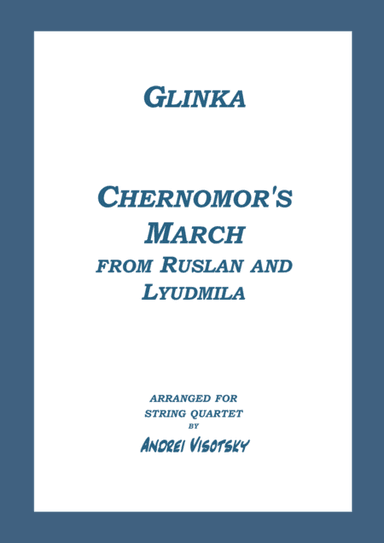 Chernomor's March (arr. A. Visotsky)