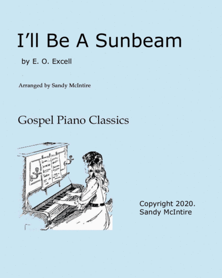 I'll Be A Sunbeam (arr. Sandy McIntire)