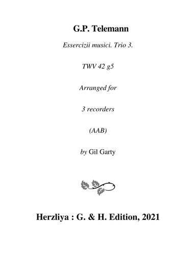 Trio sonata TWV 42:g5 (Essercizii musici, trio no.3) (arrangement for 3 recorders) (arr. Gil Garty)