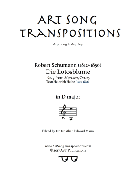 SCHUMANN: Die Lotosblume, Op. 25 no. 7 (transposed to D major) (arr. ArtSongTranspositions.com)