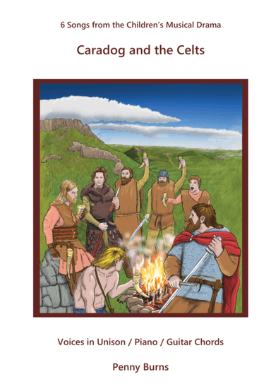 Songs from the Children's Musical Drama: Caradog and the Celts.