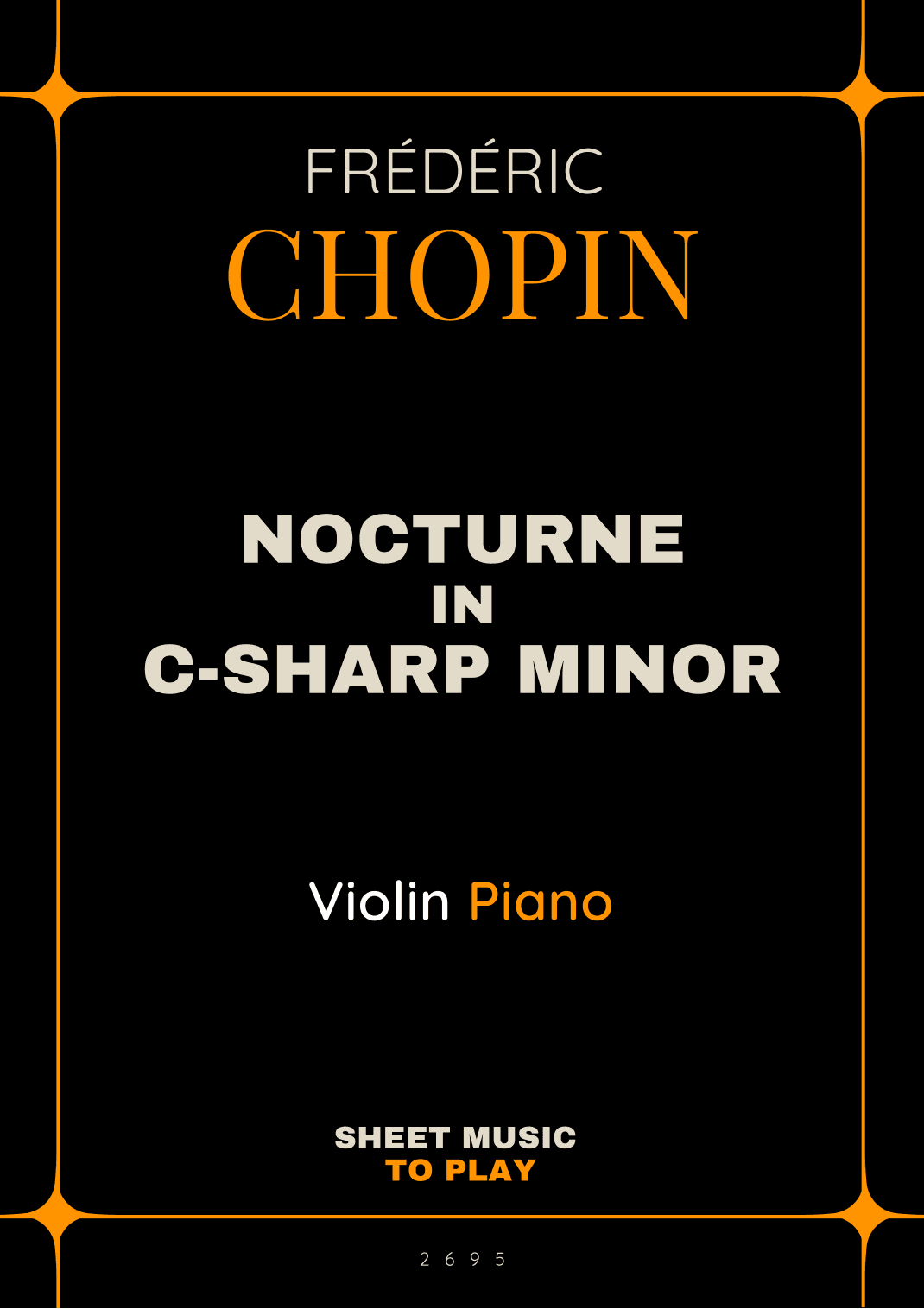 Nocturne No.20 in C-Sharp minor - Violin and Piano (Full Score and Parts) (arr. César Madeira)