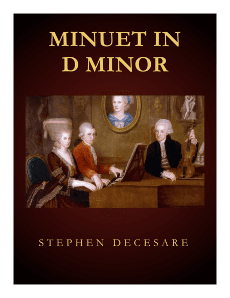Minuet in D Minor (arr. Stephen DeCesare)