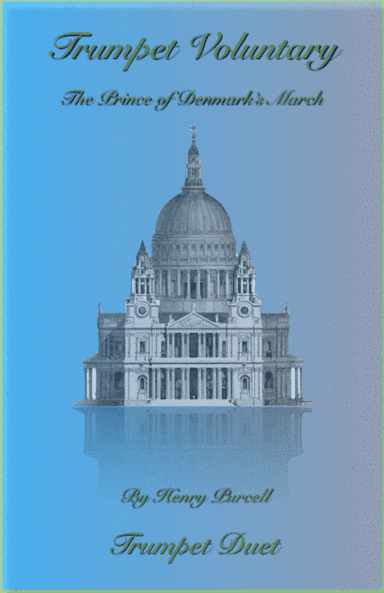 Trumpet Voluntary, (Prince of Denmark's March), Duet for Two Trumpets (arr. David McKeown)