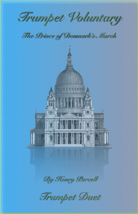 Trumpet Voluntary, (Prince of Denmark's March), Duet for Two Trumpets (arr. David McKeown)