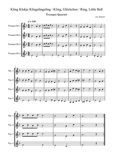 Kling Klokje Klingelingeling / Kling, Glöckchen / Ring, Little Bell - Trumpet Quartet (arr. Scaver)