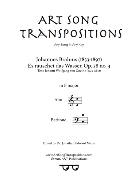 BRAHMS: Es rauschet das Wasser, Op. 28 no. 3 (transposed to F major) (arr. ArtSongTranspositions.com)