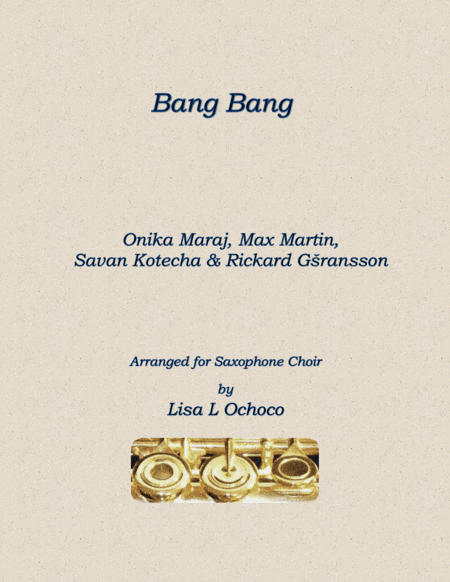 Bang Bang (arr. Lisa L Ochoco)