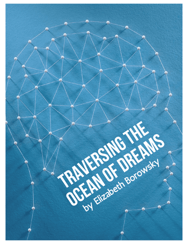 Traversing the Ocean of Dreams