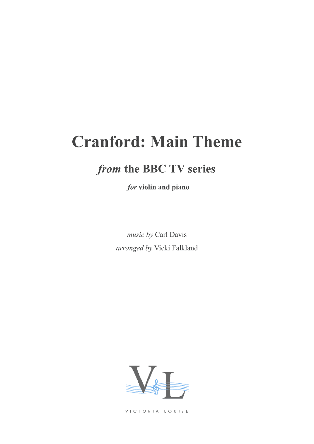 The Cranford Chronicles (arr. Vicki Falkland)