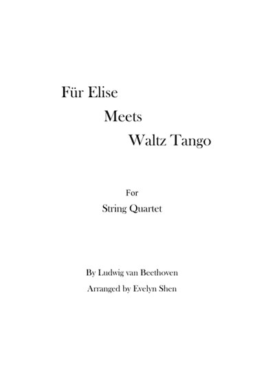 Für Elise Meets Tango Waltz (arr. Evelyn Shen)