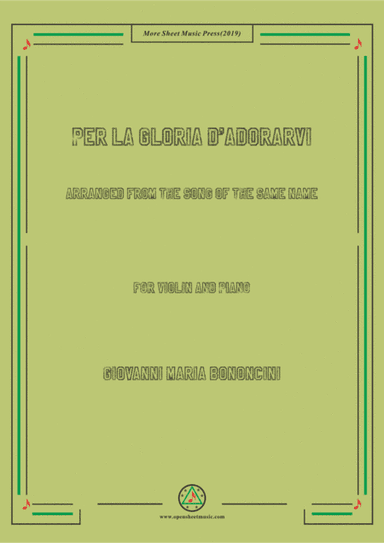 Bononcini-Per la gloria d'adorarvi, for Violin and Piano (arr. MSM)