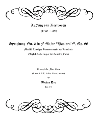 Symphony No. 6 "Pastorale" Mvt 3 for Flute Choir (arr. Adrian Dee)