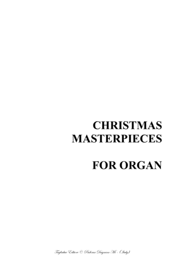 CHRISTMAS MASTERPIECES FOR ORGAN - Look at the content of the collection inside (arr. Renato Tagliabue)