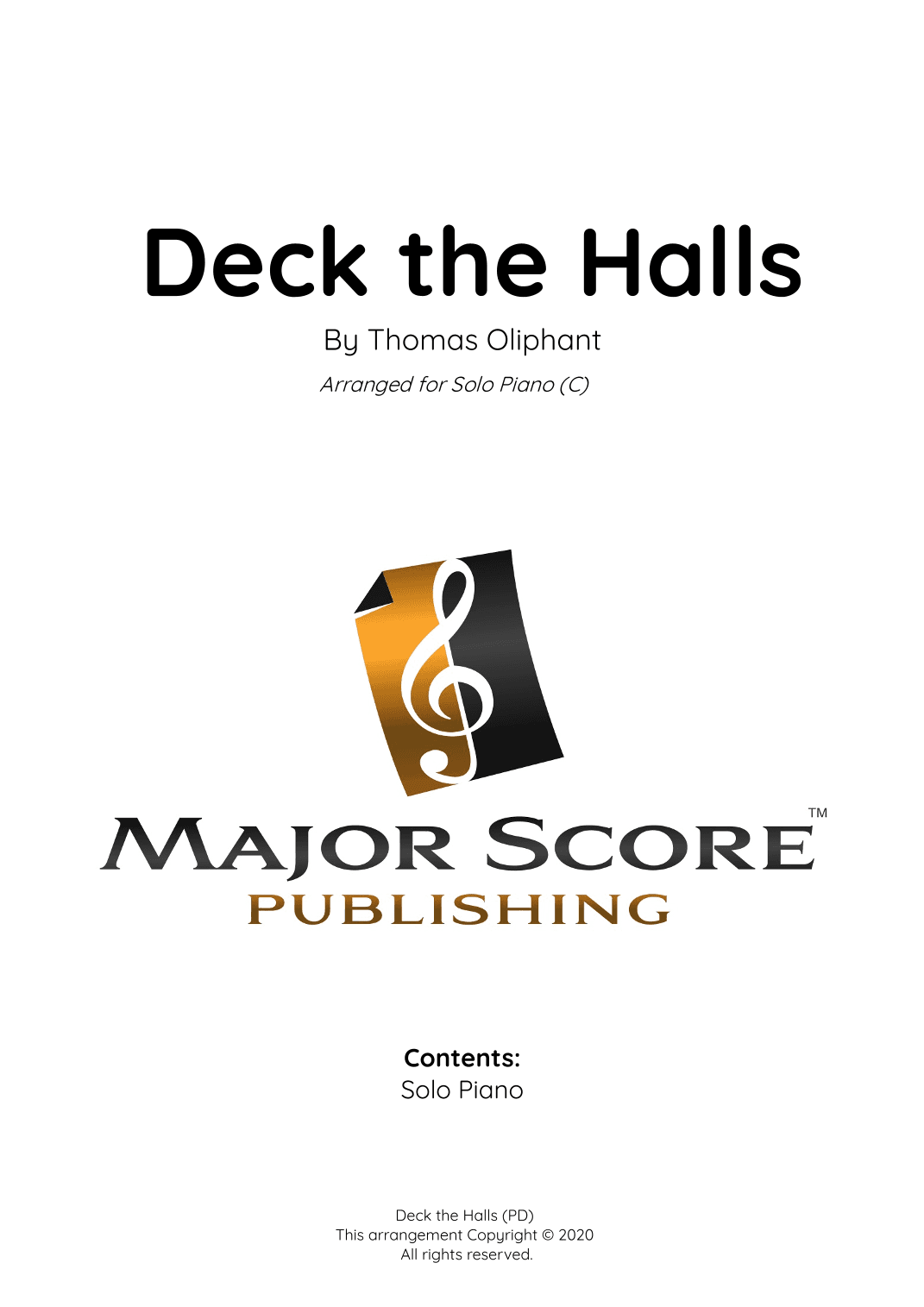 Deck the Halls sheet music | Solo Piano (C) (arr. MAJOR SCORE PUBLISHING TM.)
