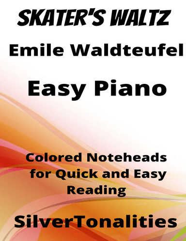 Skater's Waltz Easiest Piano Sheet Music with Colored Notation (arr. SilverTonalities)