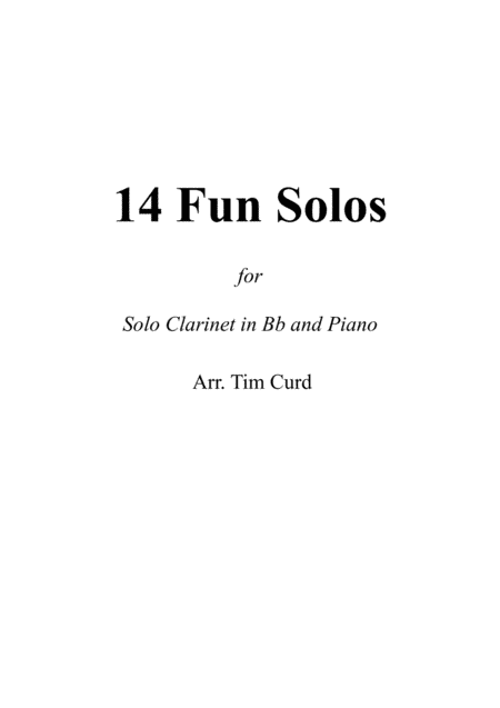 14 Fun Solos for Clarinet in Bb and Piano (arr. Tim Curd)