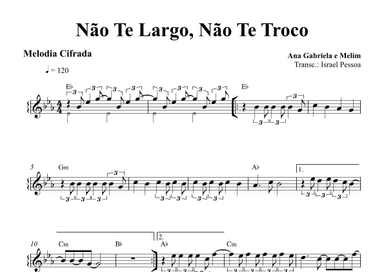 Nao Te Largo, Nao Te Troco (arr. Israel Pessoa)