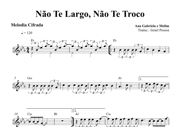 Nao Te Largo, Nao Te Troco (arr. Israel Pessoa)