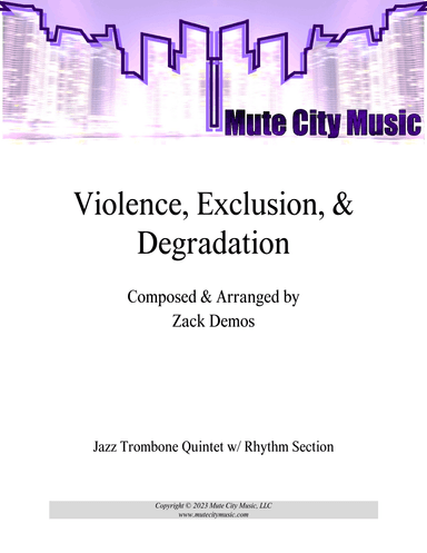 Violence, Exclusion, & Degradation