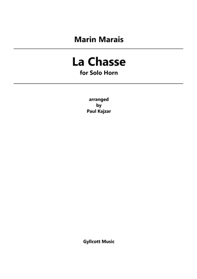 La Chasse (Solo Horn) (arr. Paul Kajzar)