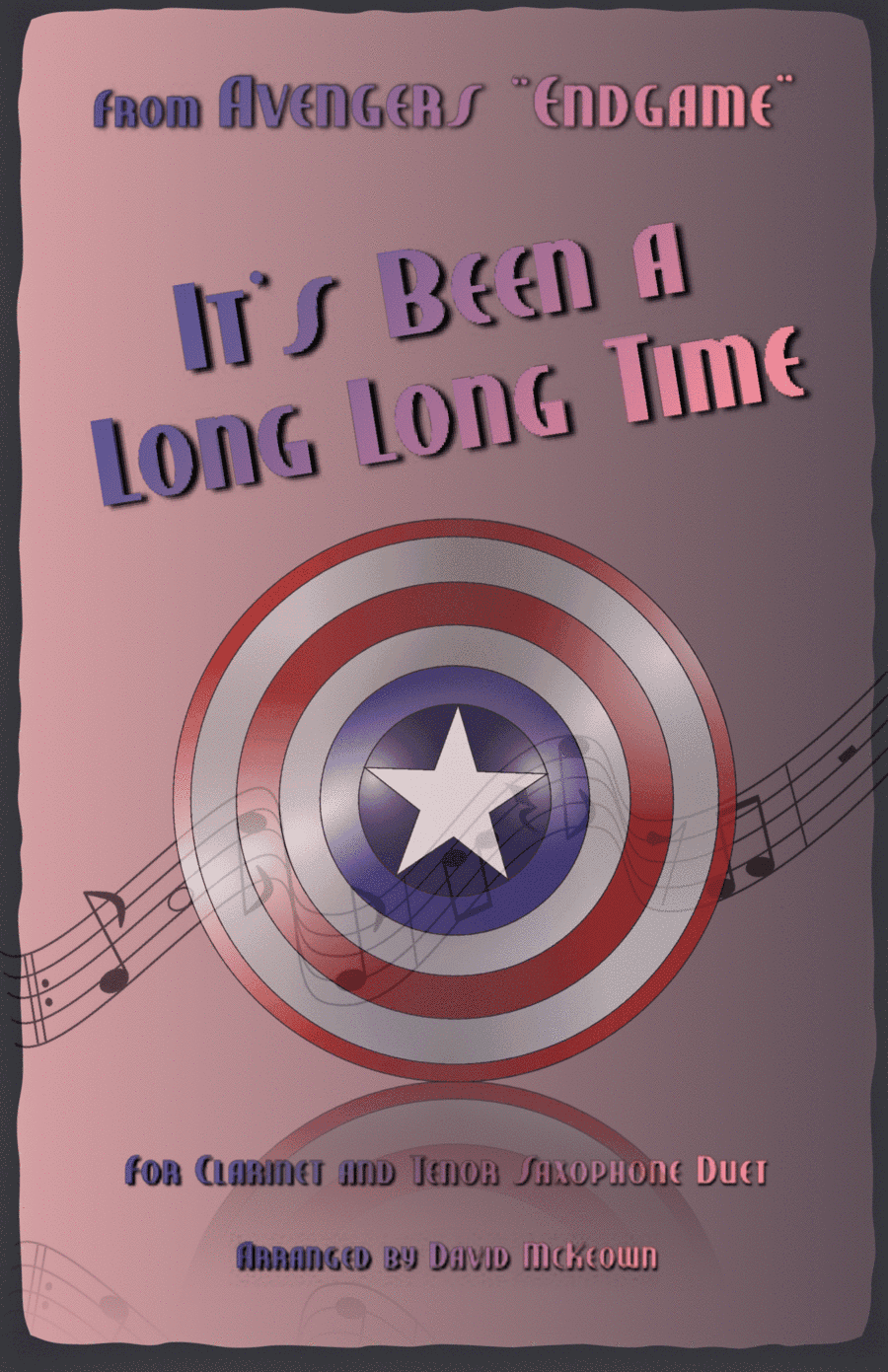 It's Been A Long, Long Time (arr. David McKeown)