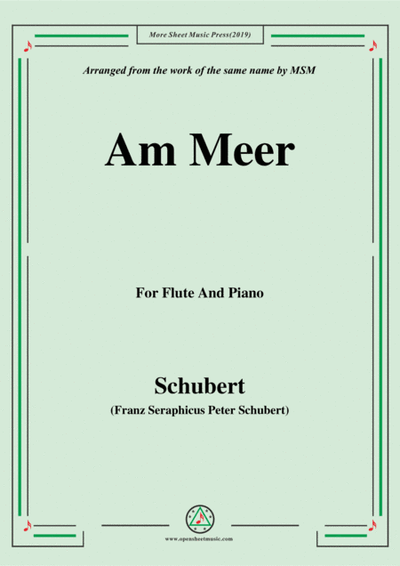 Schubert-Am meer,for Flute and Piano (arr. MSM)