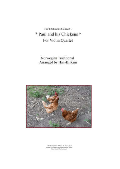 Paul and his Chickens (For Viola Quartet) (arr. Han-Ki Kim)