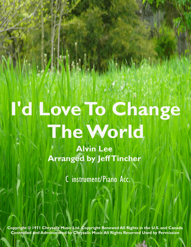 I'd Love To Change The World (arr. Jeff Tincher)