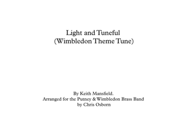 Light And Tuneful (wimbledon Opening Theme) (arr. Chris Osborn Music)