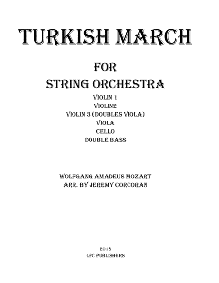 Turkish March for String Orchestra (arr. Jeremy Corcoran)