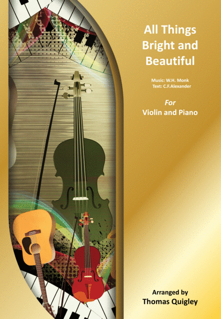 All Things Bright and Beautiful (arr. Thomas Quigley)