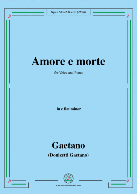Donizetti-Amore e morte,in e flat minor,for Voice and Piano (arr. MSM)