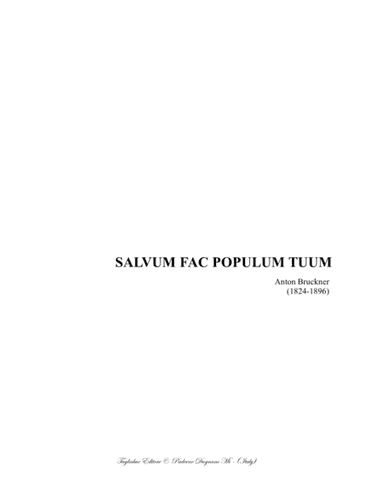 SALVUM FAC POPULUM TUUM  - A. Bruckner - WAB 40 - Arr. for SATB Choir (arr. Renato Tagliabue)