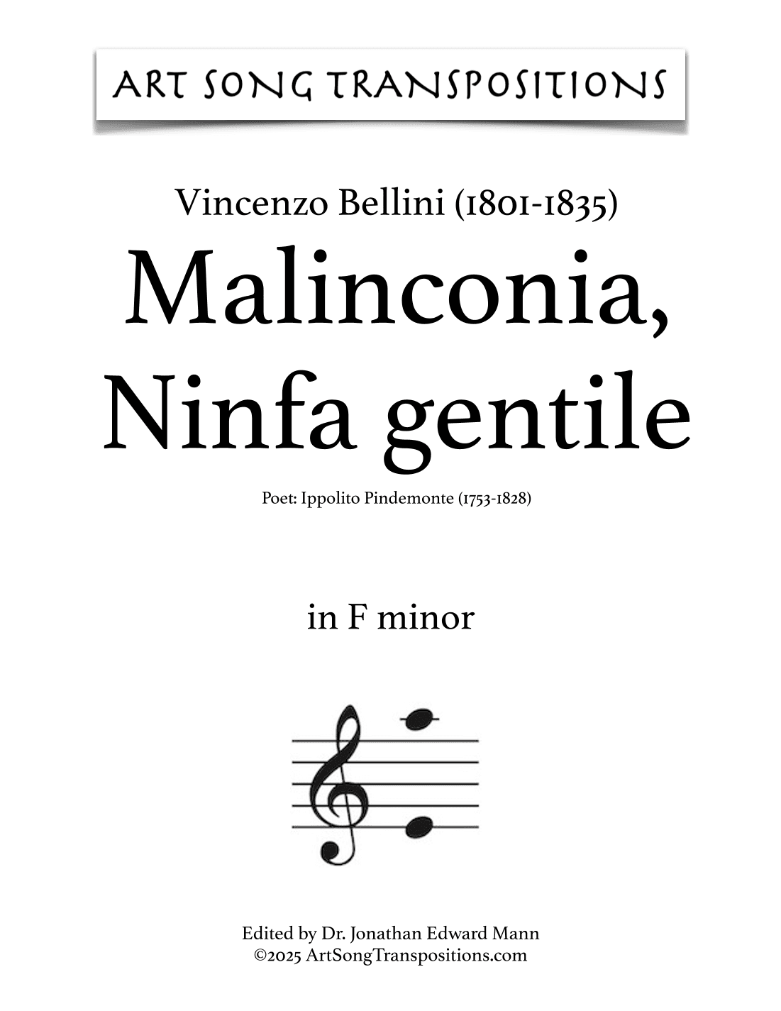 BELLINI: Malinconia, Ninfa gentile (transposed to F minor) (arr. ArtSongTranspositions.com)