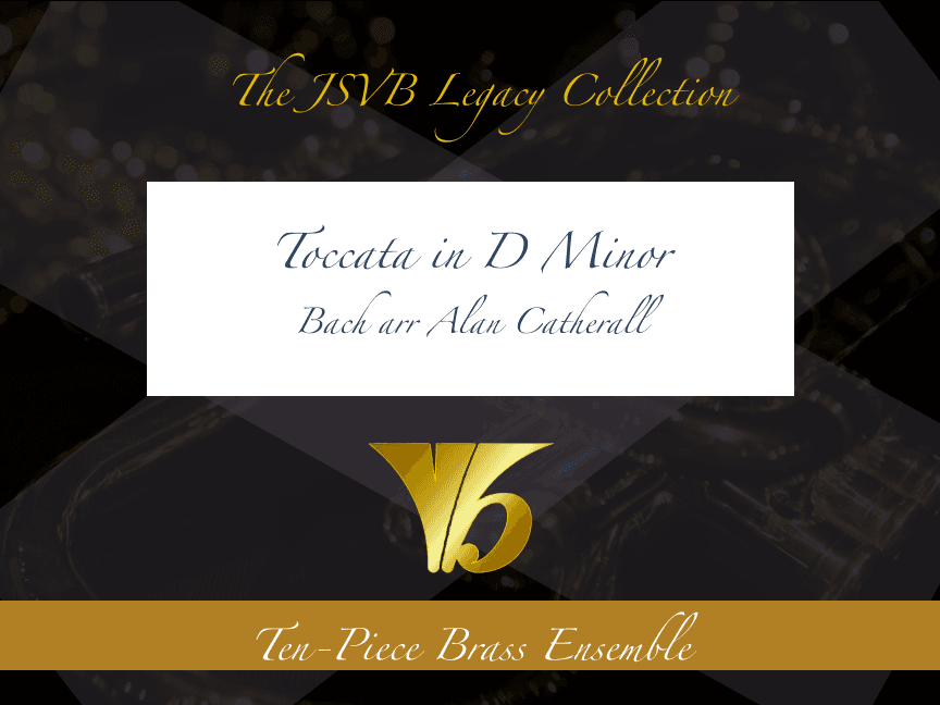 Toccata in D Minor (arr. Alan Catherall)