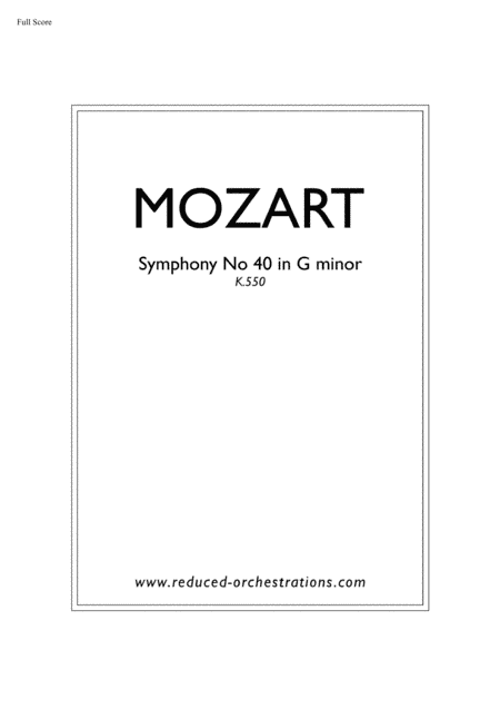 Symphony No 40 in G minor (reduced orchestration) (arr. Mikel Toms)