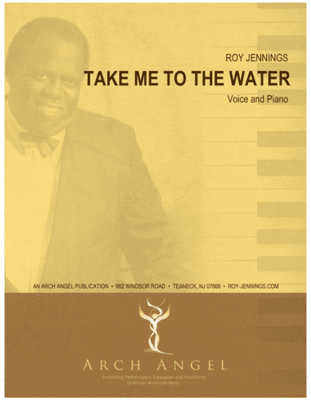 Take Me to the Water (arr. Arch Angel)