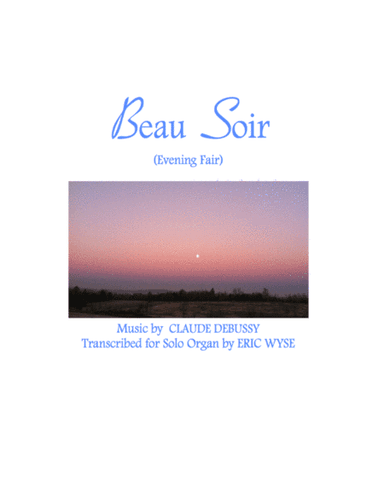 Beau Soir (arr. Eric Wyse)