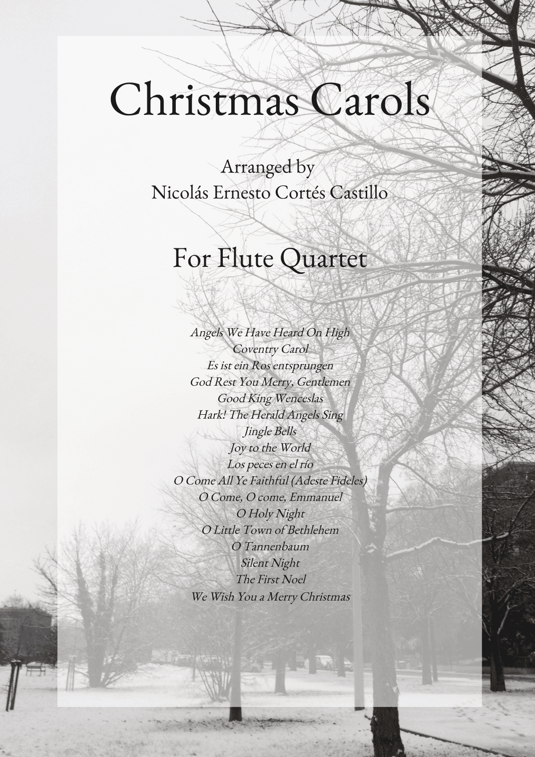 17 Christmas Carols for Flute quartet (arr. Nicolás Ernesto Cortés Castillo)