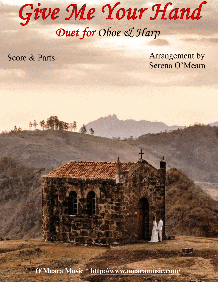 Give Me Your Hand, Duet for Oboe & Harp (arr. Serena O’Meara)