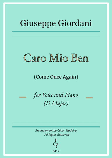 Caro Mio Ben (Come Once Again) - D Major - Voice and Piano (Full Score) (arr. César Madeira)