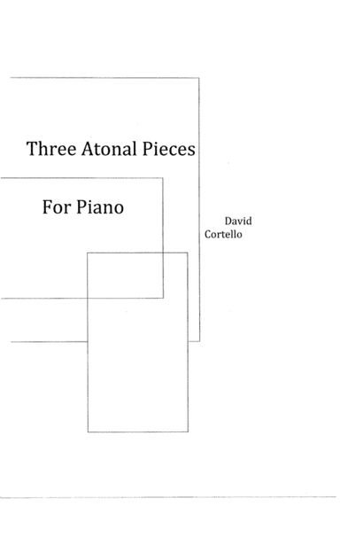 Three Atonal Pieces for Piano