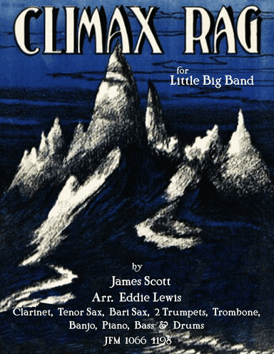 Climax Rag for Little Big Band (arr. Eddie Lewis)