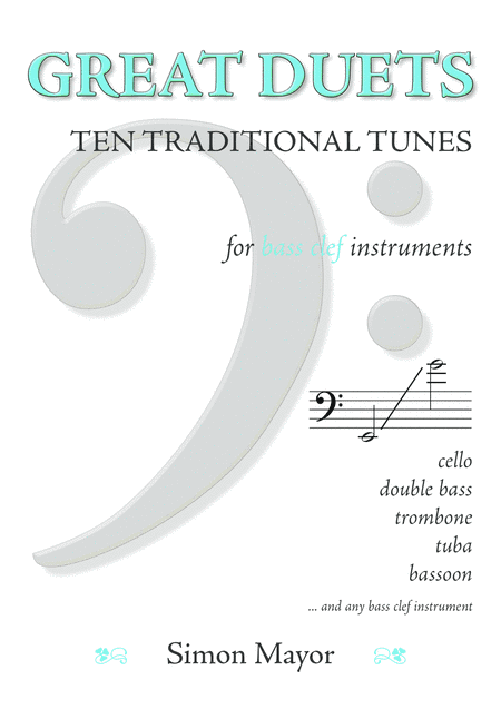 Great Duets: 10 Traditional Tunes (bass clef) (arr. Simon Mayor)