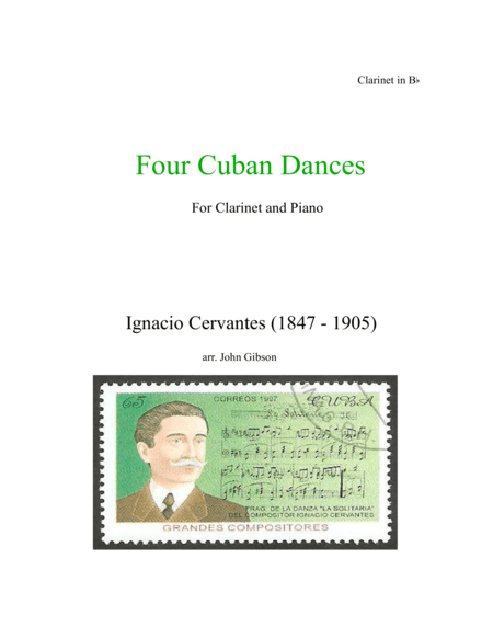 4 Cuban Dances by Cervantes for Clarinet and Piano (arr. John Gibson)